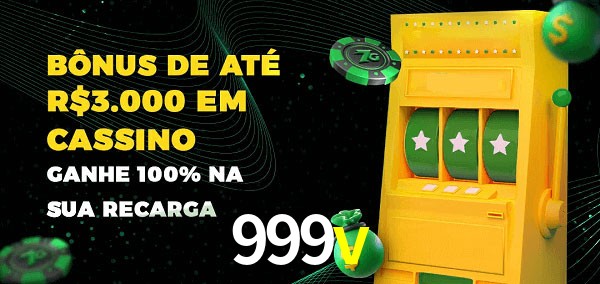 999v melhor bônus de depósito